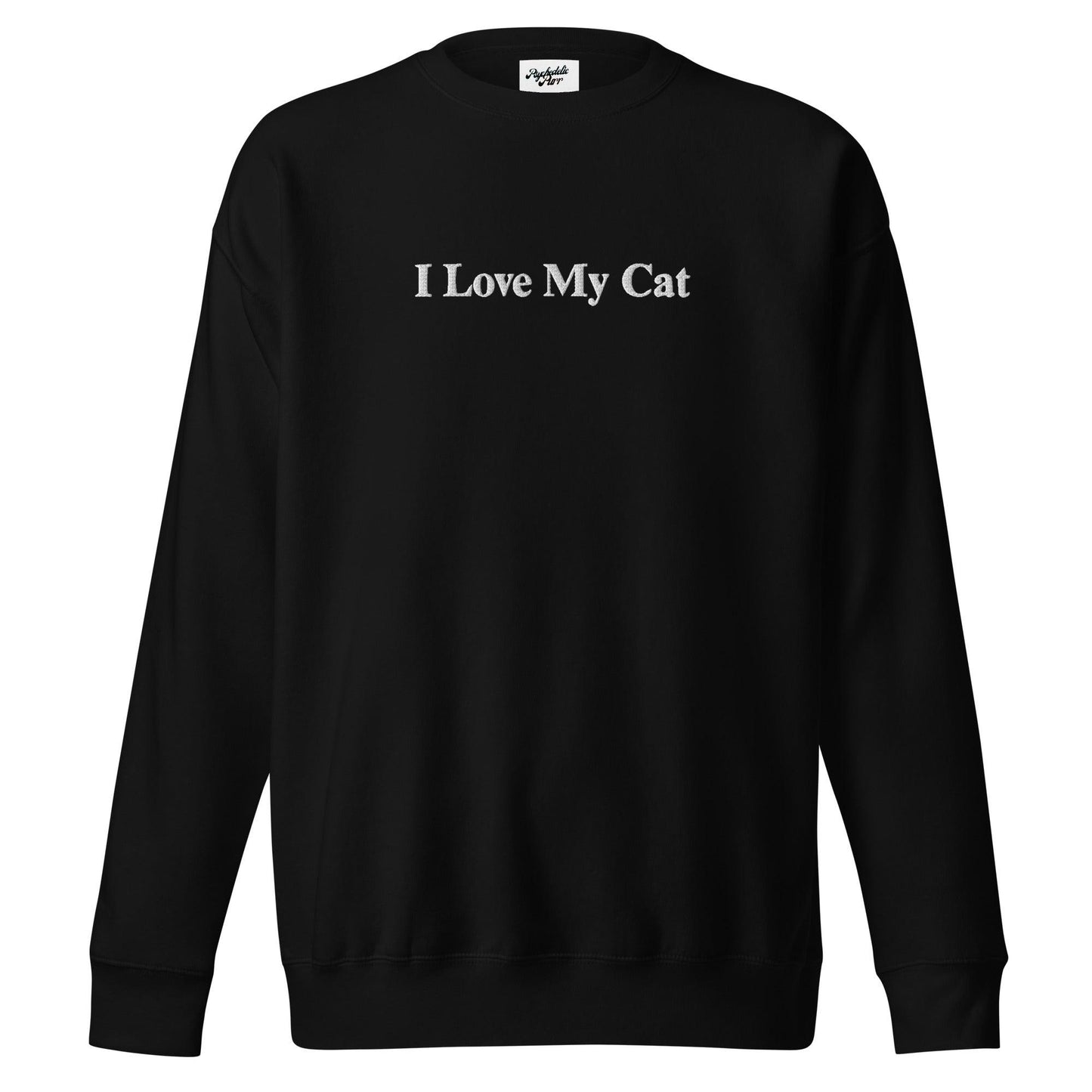 Unisex I Love My Cat Embroidered Sweatshirt - Psychedelic Purr